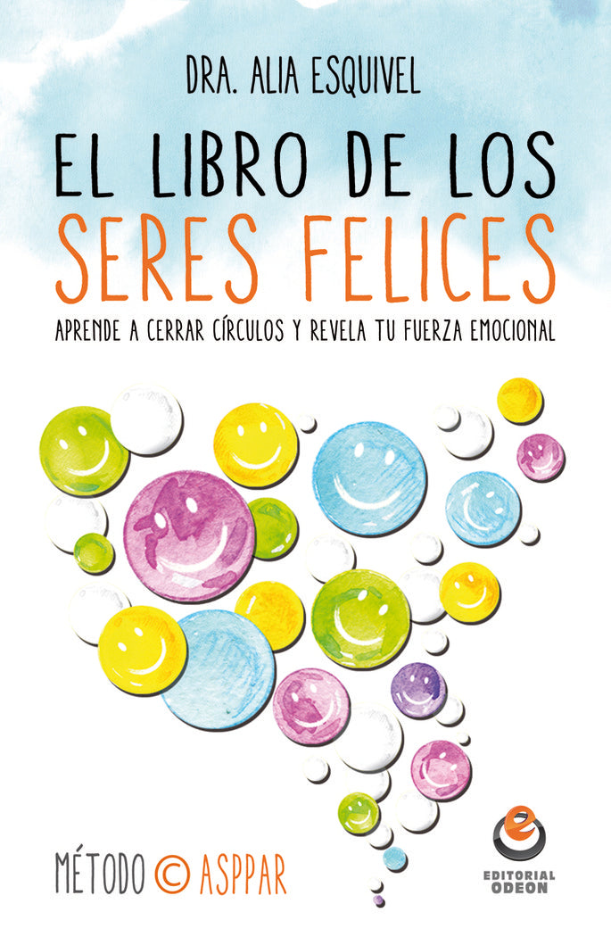 El libro de los seres felices, de Esquivel Salmán, Alia | portada del libro