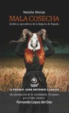 MALA COSECHA, de NATALIA MONJE | portada del libro