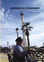 Memorias de un carbonero, de Varios autores | portada del libro