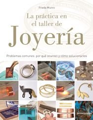 LA PRACTICA EN EL TALLER DE JOYERIA, de MUNRO | portada del libro