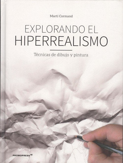 EXPLORANDO EL HIPERREALISMO, de CORMAND | portada del libro