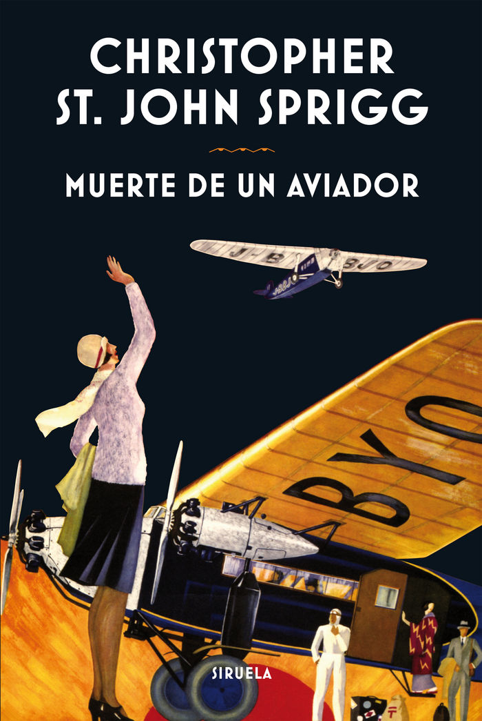 Muerte de un aviador, de St. John Sprigg, Christopher | portada del libro