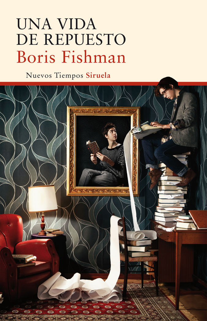Una vida de repuesto, de Fishman, Boris | portada del libro