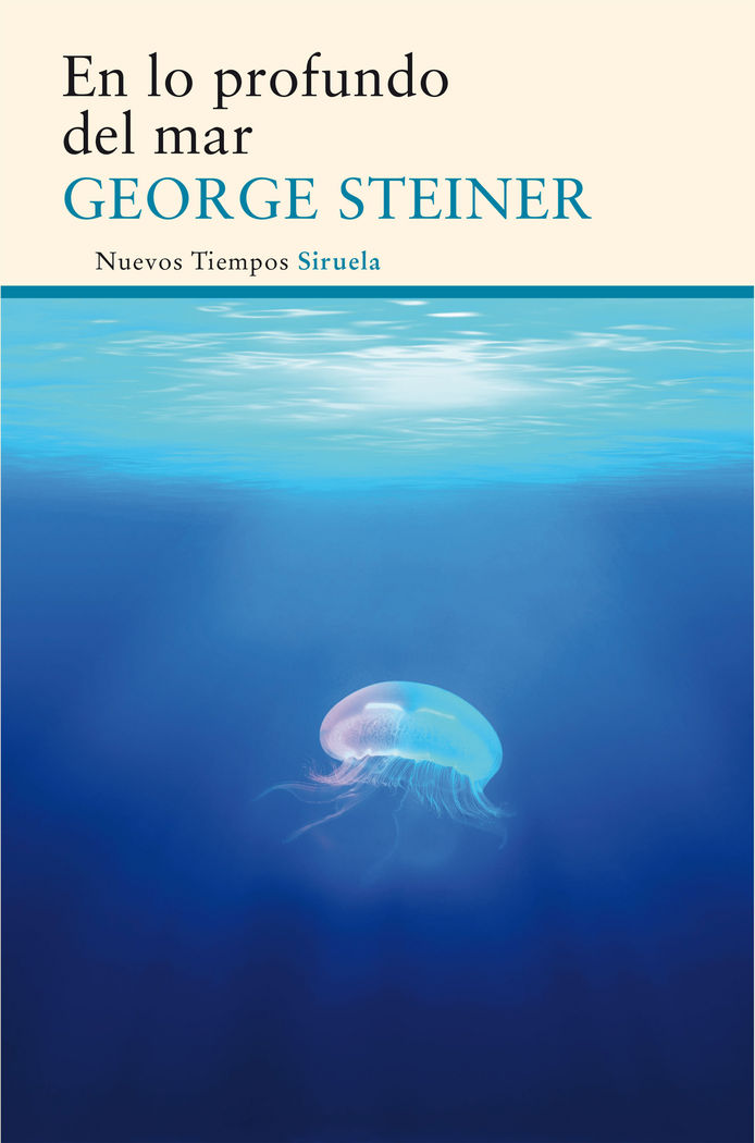 En lo profundo del mar, de Steiner, George | portada del libro