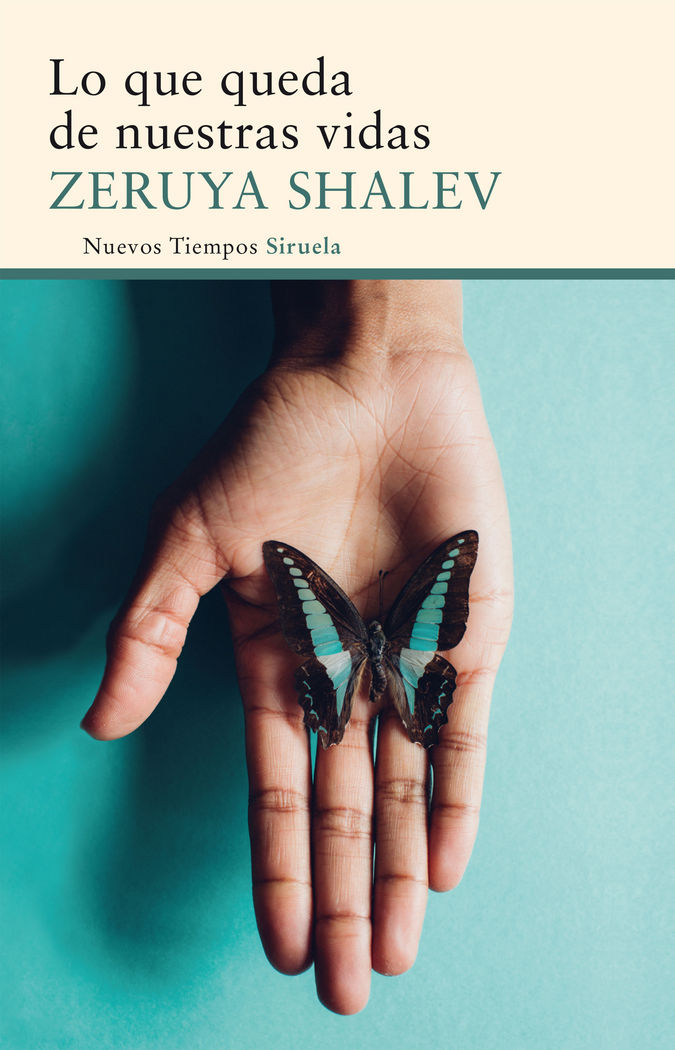 Lo que queda de nuestras vidas, de Shalev, Zeruya | portada del libro