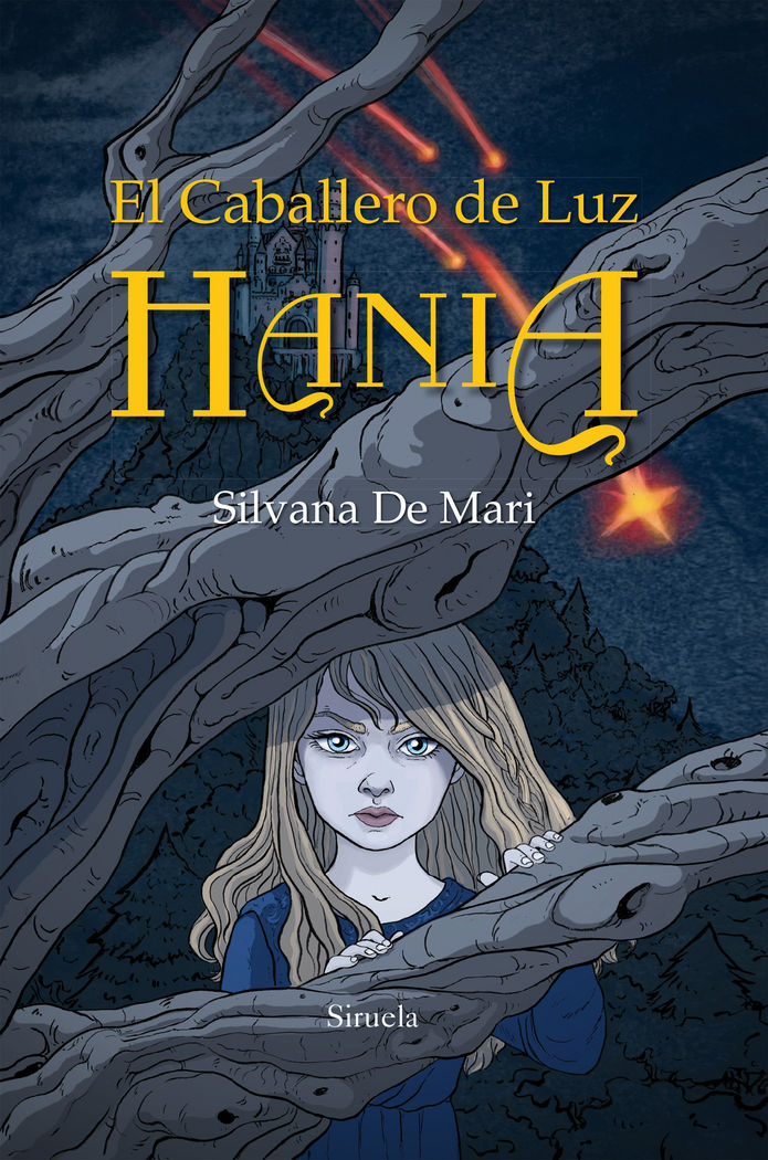 El Caballero de Luz. Hania, de De Mari, Silvana | portada del libro