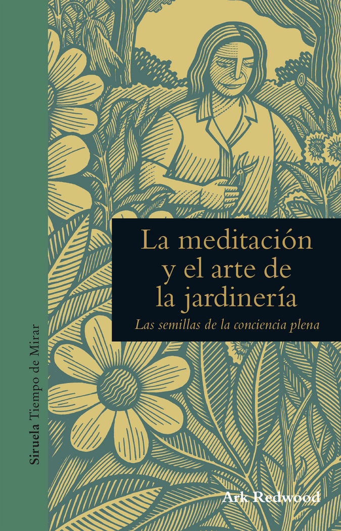 La meditación y el arte de la jardinería, de Redwood | portada del libro