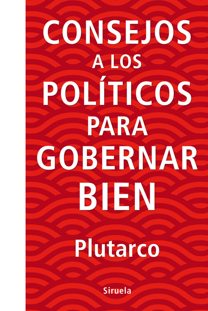 Consejos a los políticos para gobernar bien, de Plutarco, | portada del libro