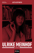 Ulrike Meinhof, de Ditfurth, Jutta | portada del libro