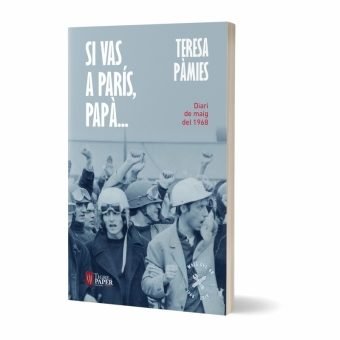 Si vas a París, papà..., de Pàmies Bertran, Teresa | portada del libro