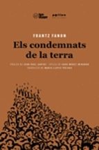 CONDEMNATS DE LA TERRA, ELS, de Frantz Fanon | portada del libro