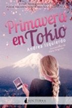 PRIMAVERA EN TOKIO, de Andrea Izquierdo | portada del libro