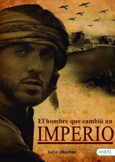 El hombre que cambió un imperio, de Sánchez Gómez, Lalo | portada del libro
