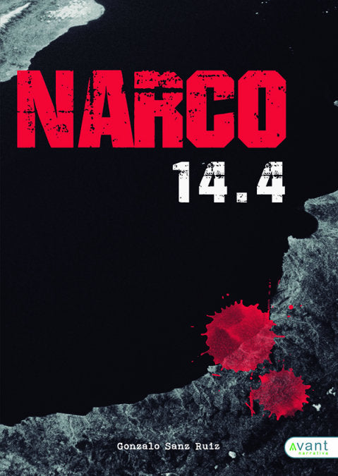 Narco 14.4, de Sanz Ruiz | portada del libro