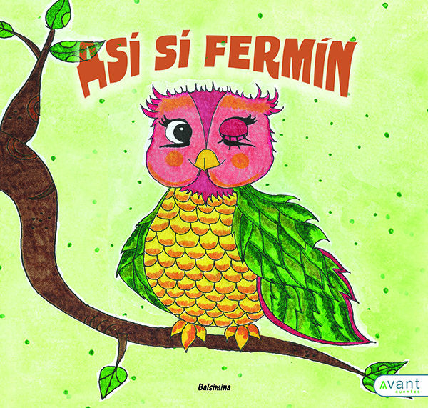 Así, sí, Fermín, de Balsamina x | portada del libro