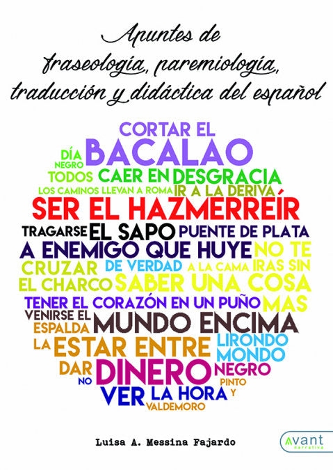 Apuntes de fraseología, paremiología y traducción del español, de Messina Fajardo | portada del libro