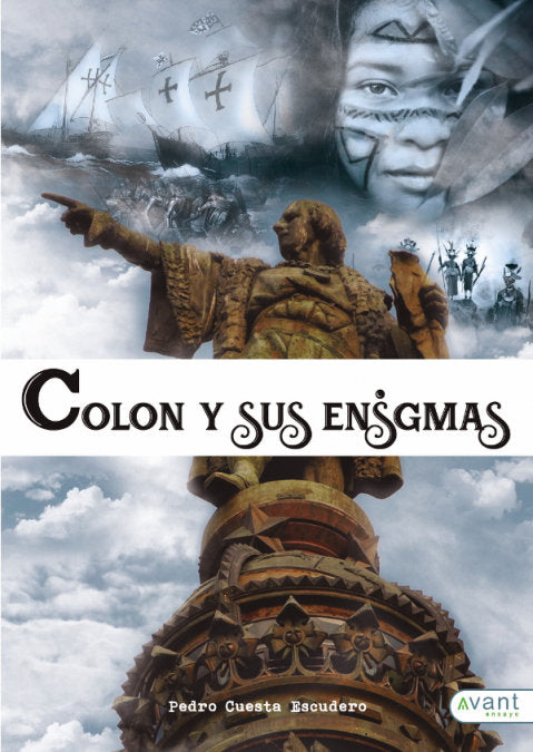 Colón y sus enigmas, de Cuesta Escudero, Pedro | portada del libro