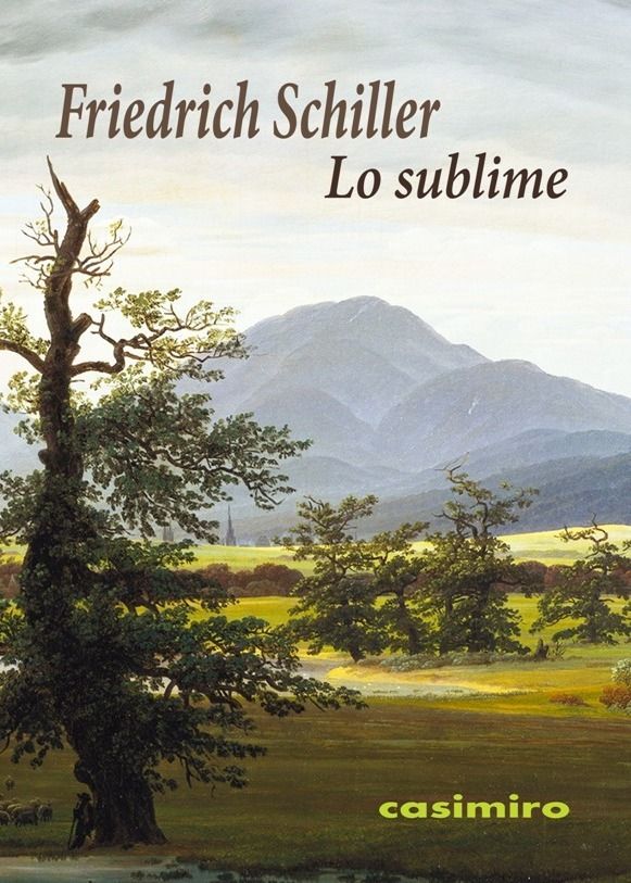 Lo sublime, de Schiller, Friedrich | portada del libro