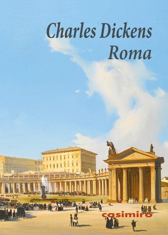 Roma, de Dickens (autor británico, sin segundo apellido), Charles | portada del libro