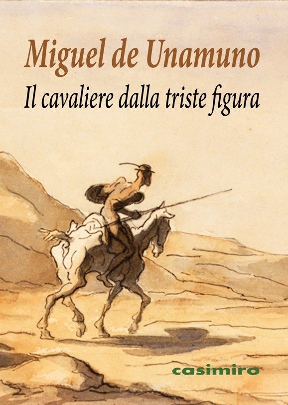 IL CAVALIERE DALLA TRISTE FIGURA - ITA, de Unamuno de | portada del libro