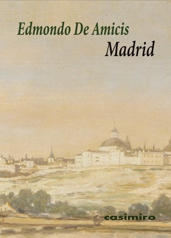 Madrid, de De Amicis, Edmondo | portada del libro
