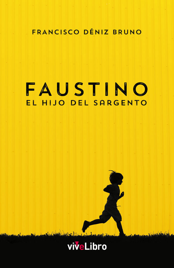 Faustino, de Déniz Bruno, Francisco | portada del libro