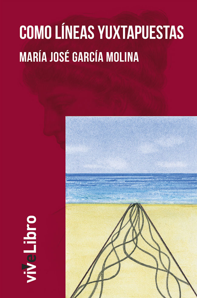 Como líneas yuxtapuestas, de García Molina, María José | portada del libro