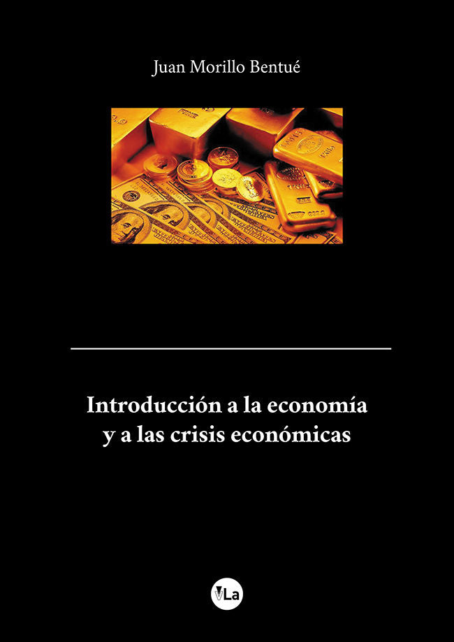 Introducción a la economía y a las crisis económicas, de Morillo Bentué, Juan | portada del libro