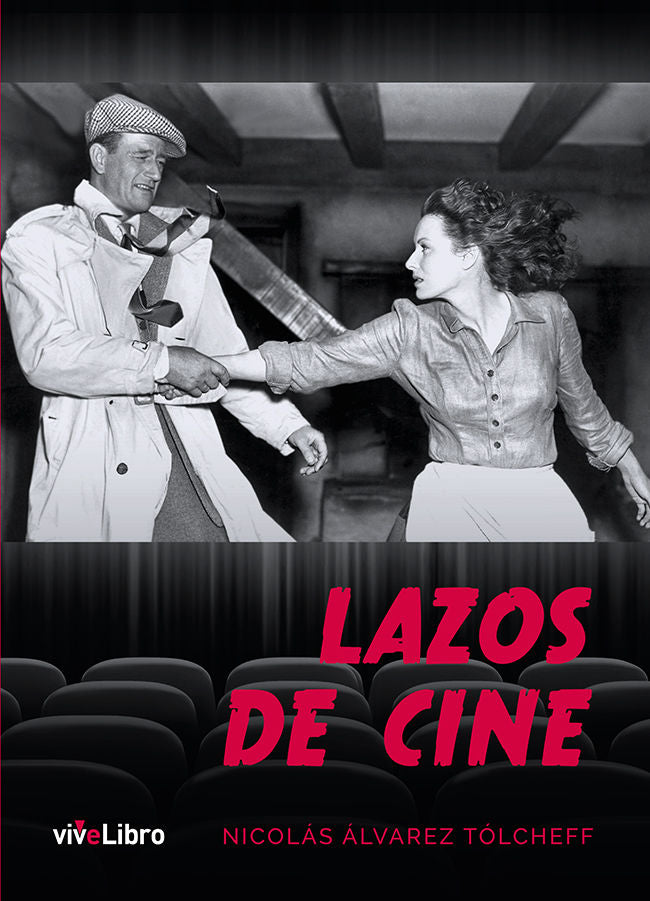 Lazos de cine, de Álvarez Tólcheff, Nicolás | portada del libro