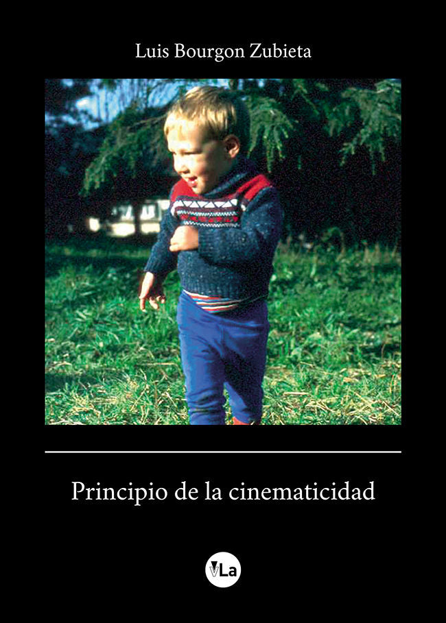 Principio de la cinematicidad, de Bourgon Zubieta, Luis | portada del libro