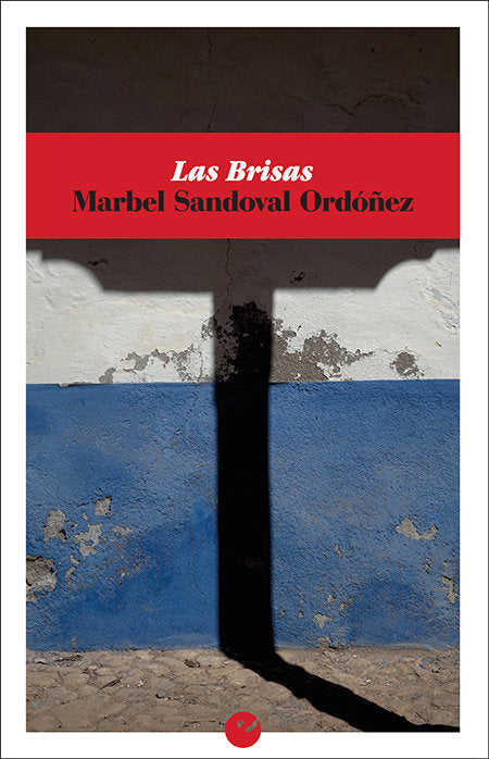 Las Brisas, de Sandoval Ordóñez, Marbel | portada del libro