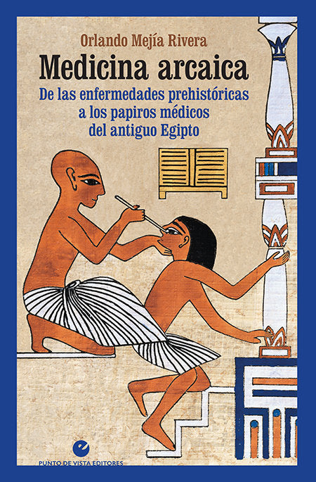 Medicina arcaica, de Mejía Rivera, Orlando | portada del libro