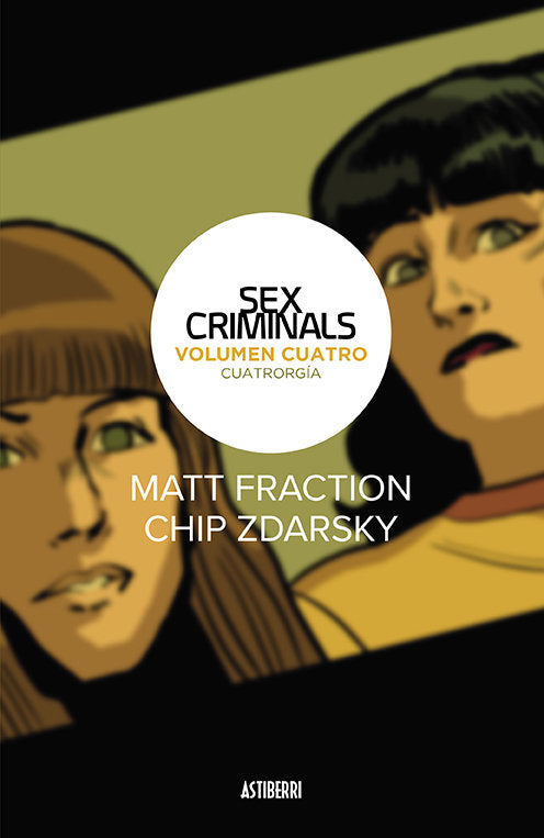 Sex Criminals 4. Cuatrorgía, de Fraction, Matt | portada del libro