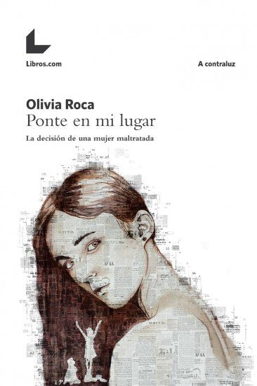 PONTE EN MI LUGAR, de ROCA, OLIVIA | portada del libro