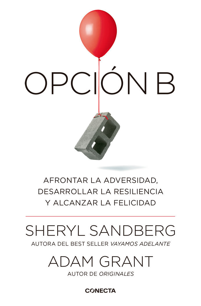Opción B, de Sandberg, Sheryl | portada del libro