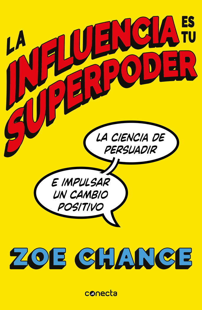LA INFLUENCIA ES TU SUPERPODER, de CHANCE, ZOE | portada del libro