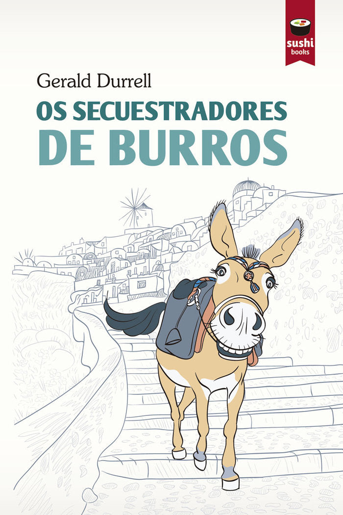 Os secuestradores de burros, de Durrell, Gerald | portada del libro
