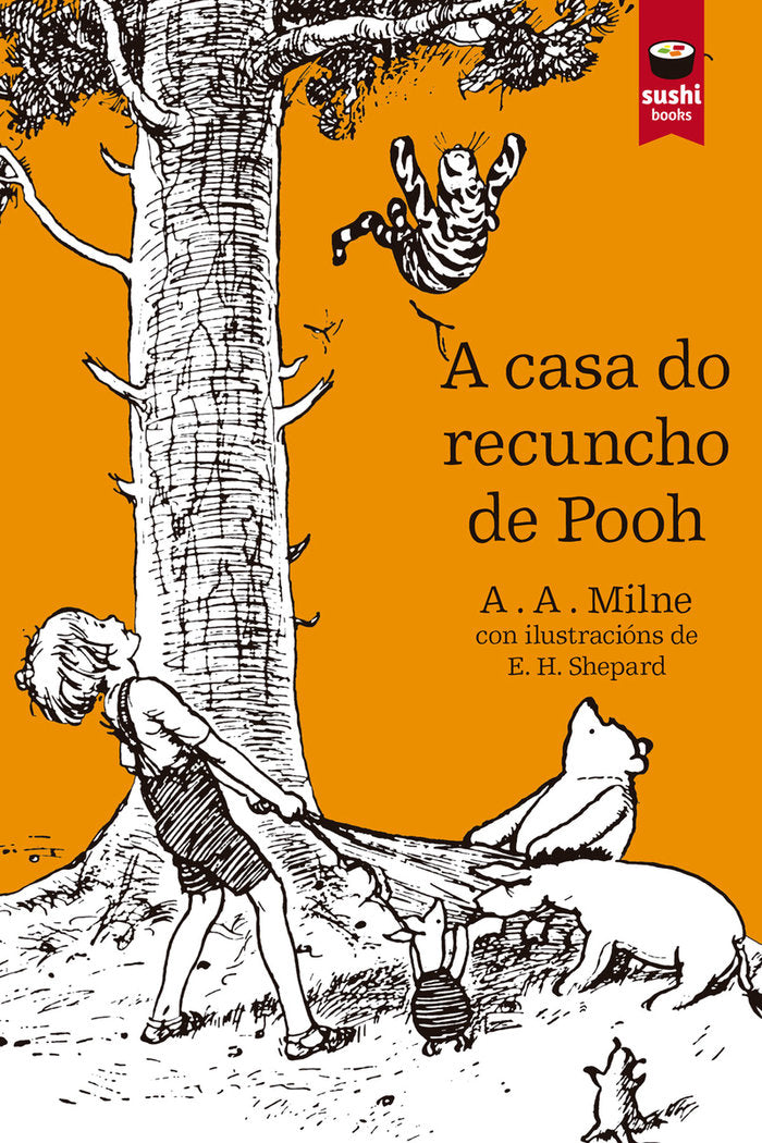 A casa do recuncho de Pooh, de Milne, Alan Alexander | portada del libro