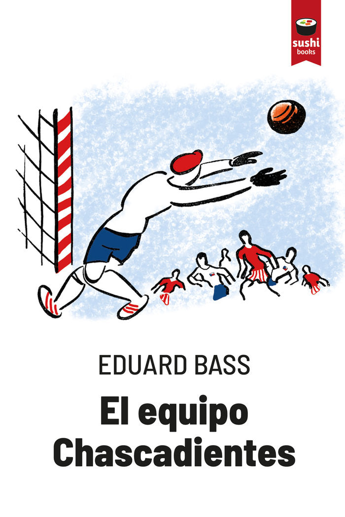 EL EQUIPO CHASCADIENTES, de BASS (ES), EDUARD | portada del libro