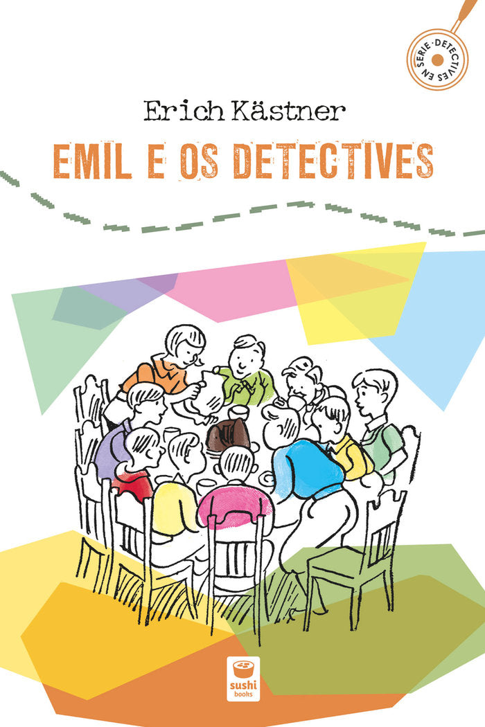 EMIL E OS DETECTIVES, de KASTNER, ERICH | portada del libro