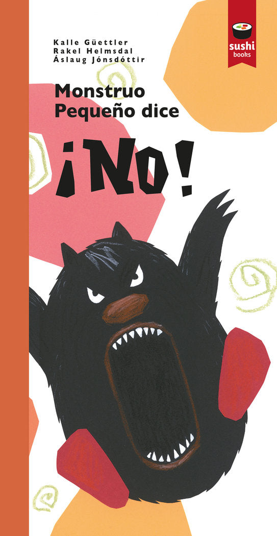 MONSTRUO PEQUEÑO DICE ¡NO! (2024), de JONSDOTTIR | portada del libro