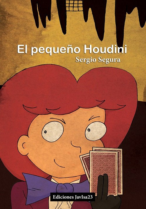 El pequeño Houdini, de Segura Ramírez, Sergio | portada del libro