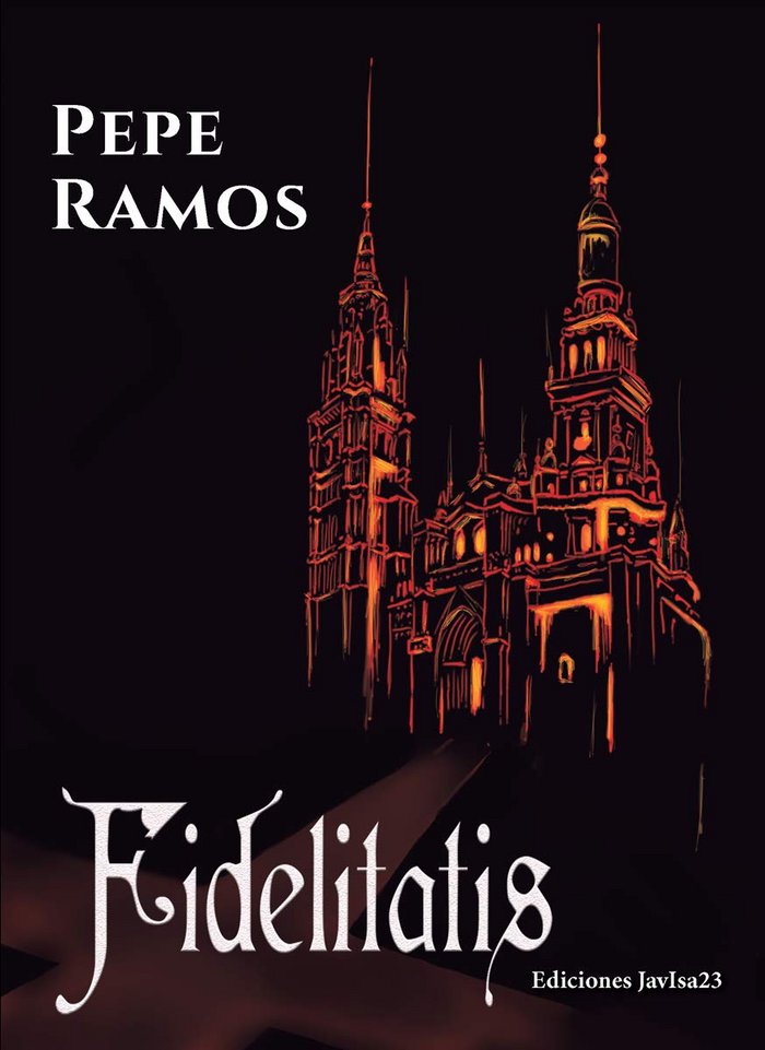 Fidelitatis, de Ramos Valenzuela, Pepe | portada del libro