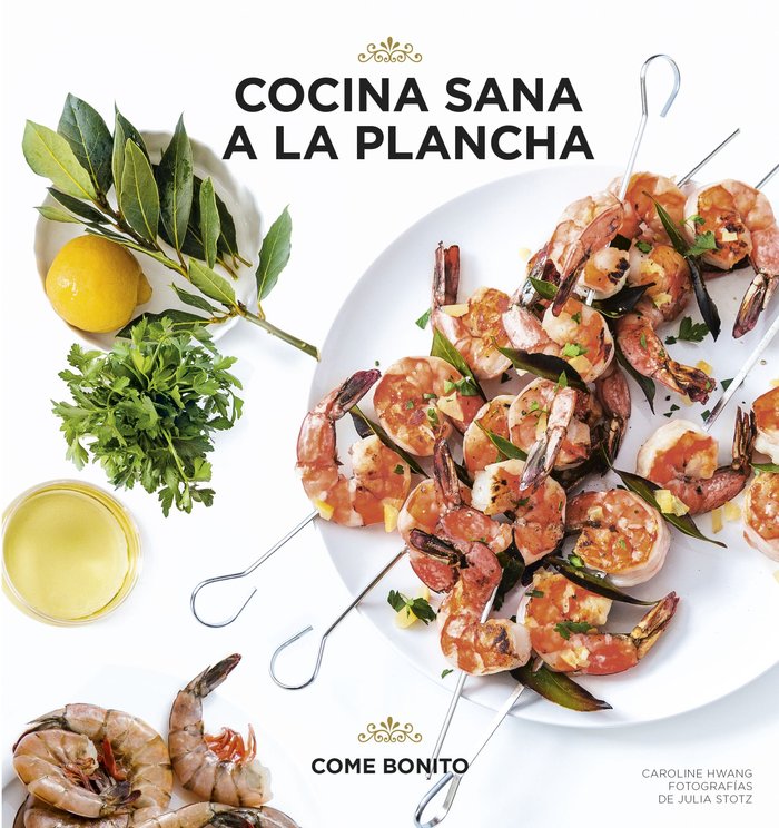 Cocina sana a la plancha, de Hwang, Caroline | portada del libro