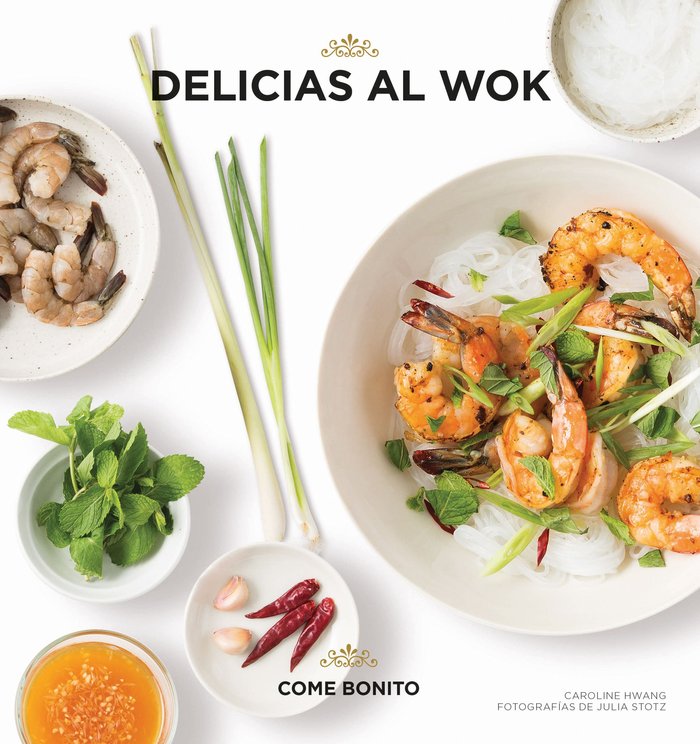 Delicias al wok, de Hwang, Caroline | portada del libro