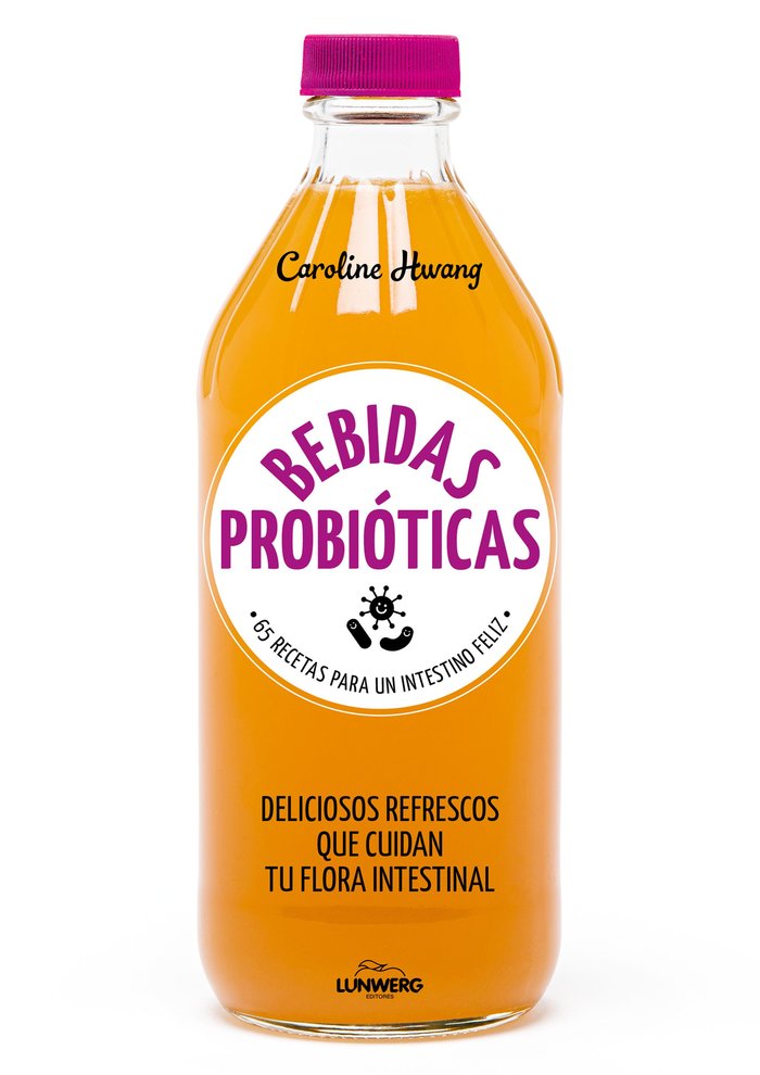 Bebidas probióticas, de Hwang, Caroline | portada del libro