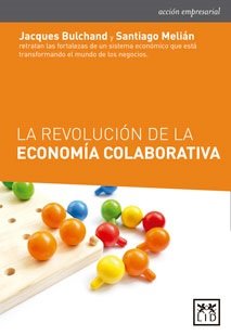 La revolución de la economía colaborativa, de Bulchand-Gidumal, Jacques | portada del libro