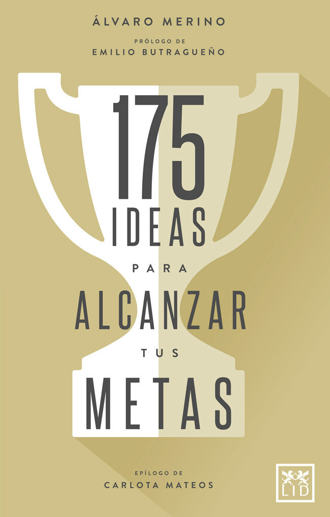 175 ideas para alcanzar tus metas, de Merino Jiménez, Álvaro | portada del libro