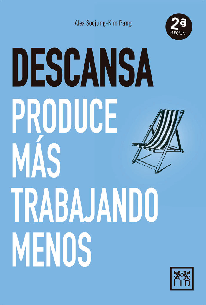 Descansa, de Soojung Kim Pang, Alex | portada del libro