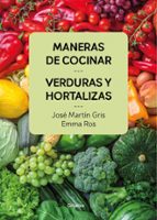 Maneras de cocinar verduras y hortalizas, de José Martín Gris | portada del libro